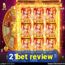 21bet review