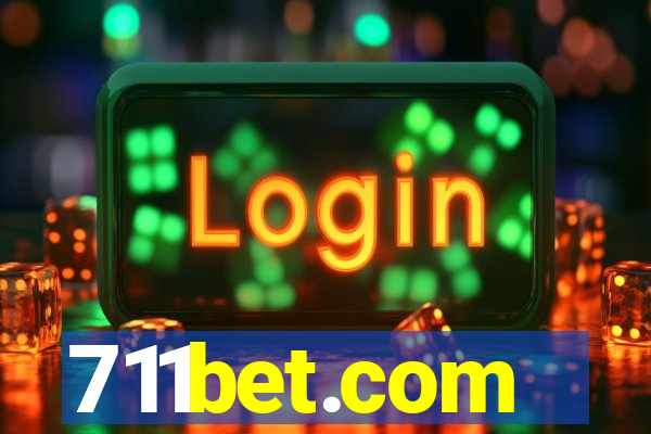 711bet.com