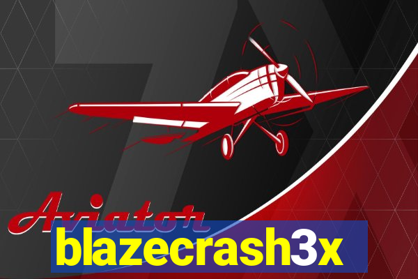 blazecrash3x