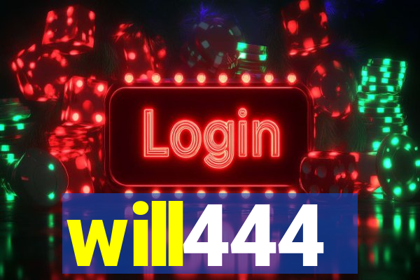 will444