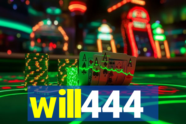 will444