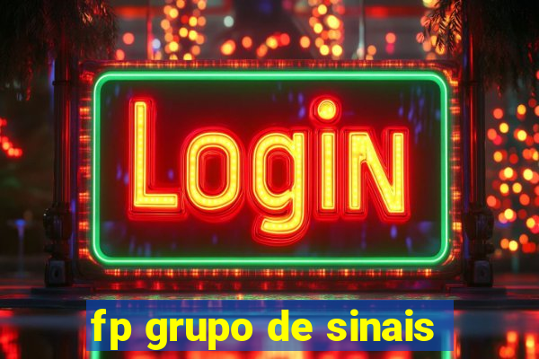 fp grupo de sinais