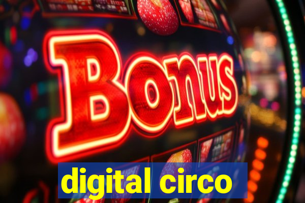 digital circo