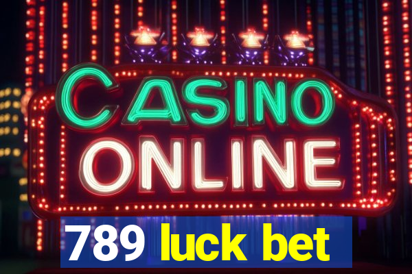 789 luck bet