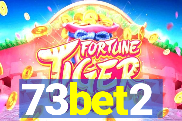 73bet2