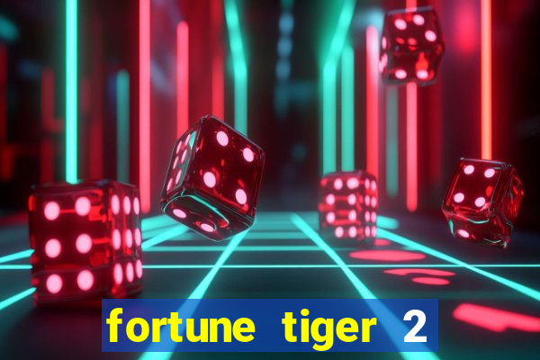 fortune tiger 2 revenge demo grátis