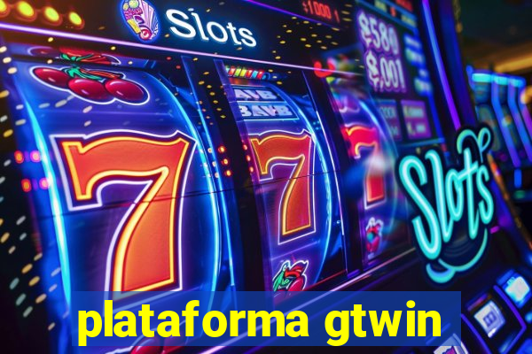 plataforma gtwin