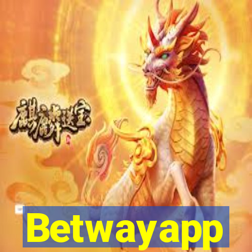 Betwayapp