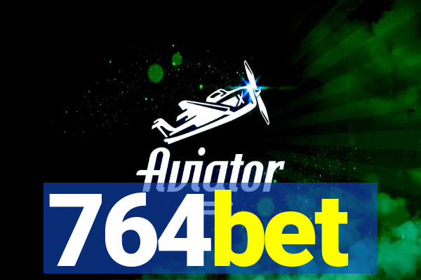 764bet