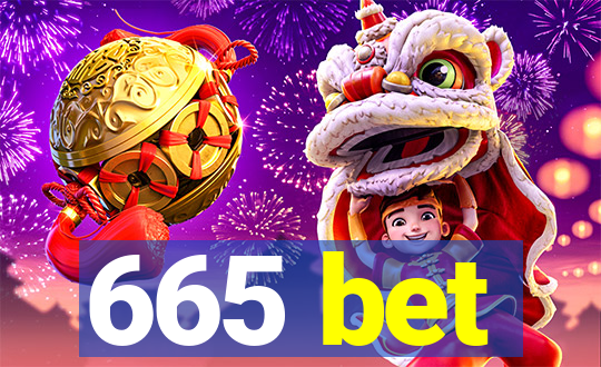 665 bet