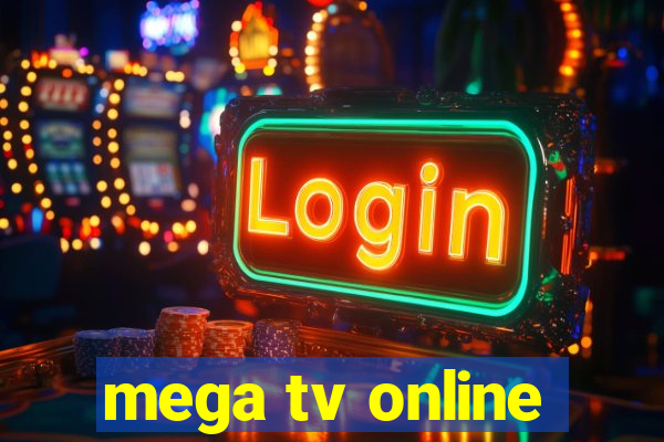 mega tv online