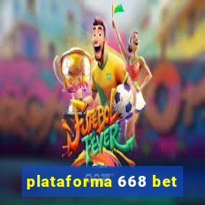 plataforma 668 bet