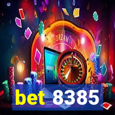 bet 8385