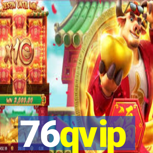 76qvip