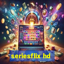 seriesflix hd