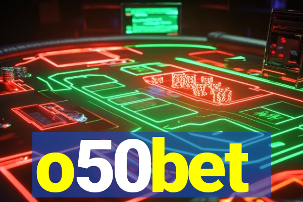 o50bet