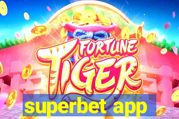 superbet app