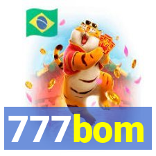 777bom