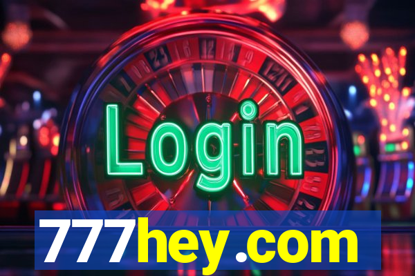 777hey.com