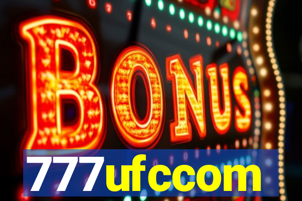 777ufccom