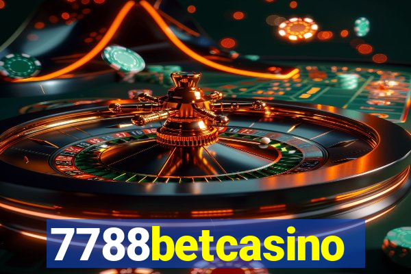 7788betcasino