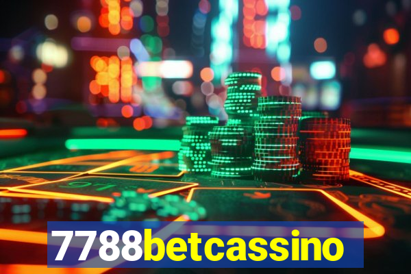 7788betcassino