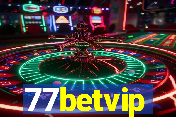 77betvip