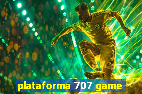 plataforma 707 game