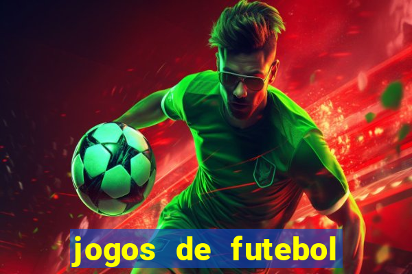 jogos de futebol com dinheiro infinito