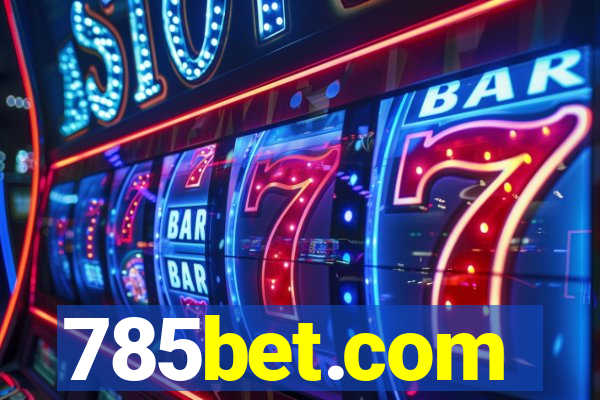 785bet.com