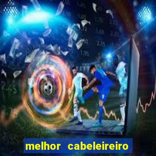 melhor cabeleireiro de juiz de fora