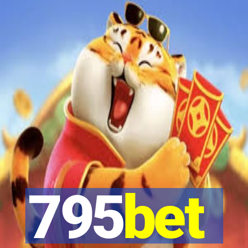 795bet