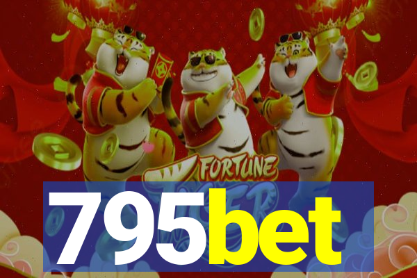 795bet