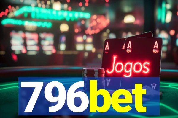 796bet