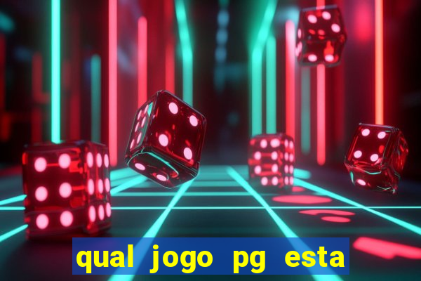 qual jogo pg esta pagando agora