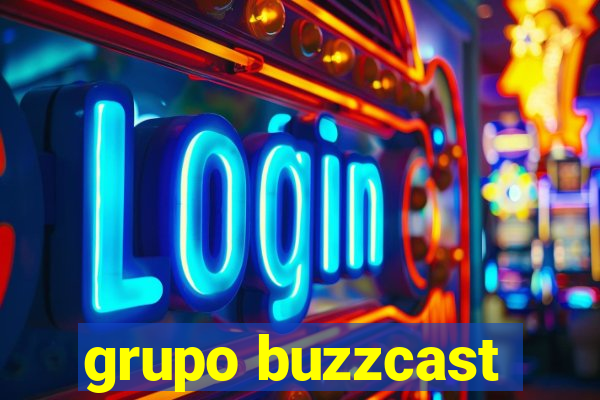 grupo buzzcast