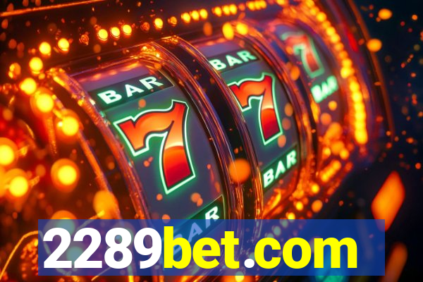 2289bet.com