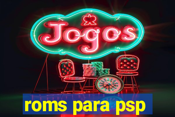 roms para psp