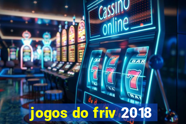 jogos do friv 2018