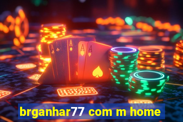 brganhar77 com m home