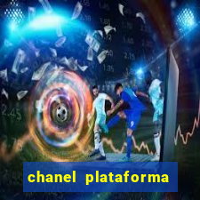 chanel plataforma de jogos