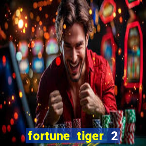 fortune tiger 2 demo revenge