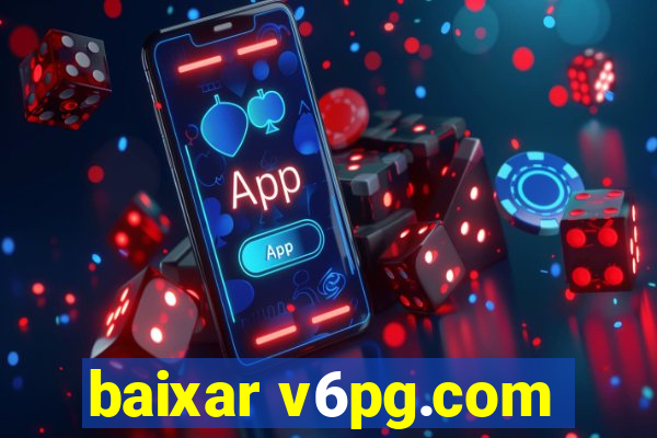 baixar v6pg.com