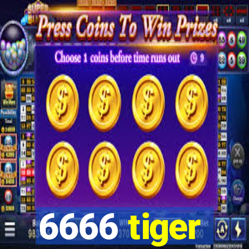 6666 tiger