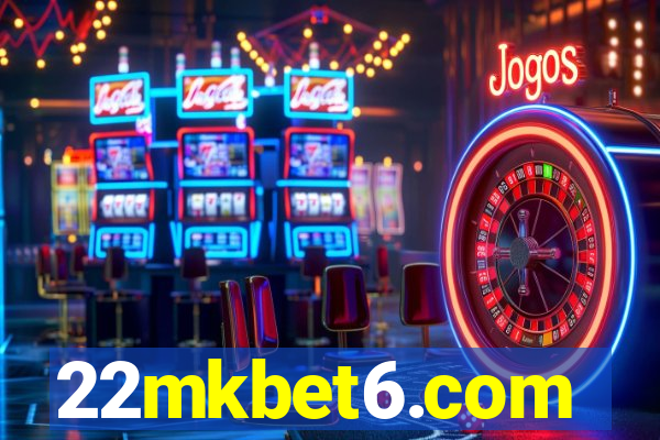 22mkbet6.com