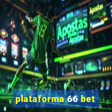 plataforma 66 bet