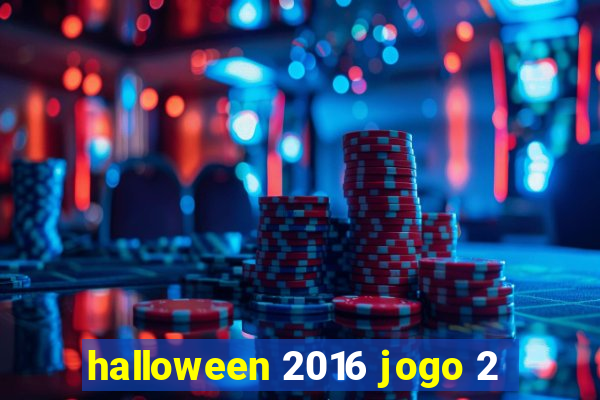 halloween 2016 jogo 2