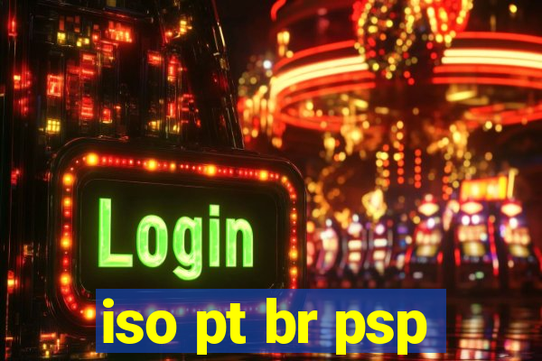 iso pt br psp