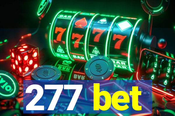 277 bet