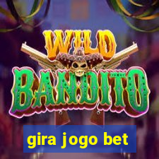 gira jogo bet